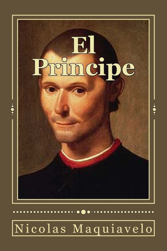 El príncipe de Nicolas Maquiavelo